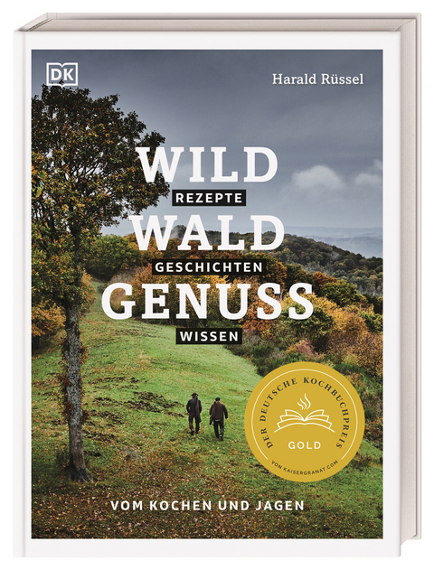 Wild – Wald – Genuss - Harald Rüssel