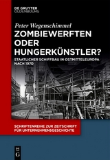 Zombiewerften oder Hungerkünstler? - Peter Wegenschimmel