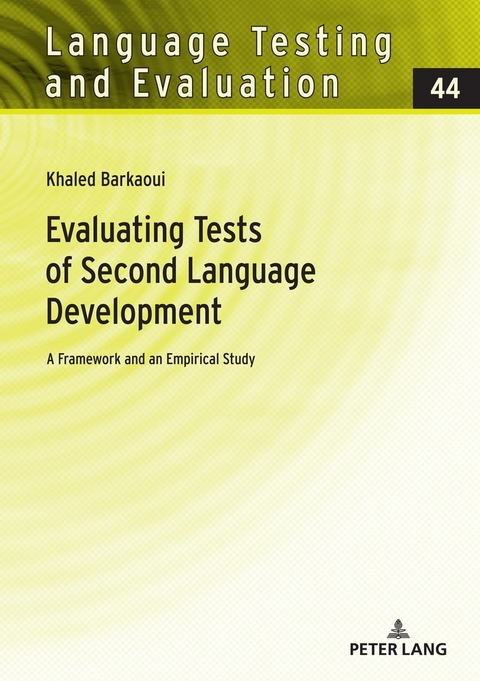 Evaluating Tests of Second Language Development - Khaled Barkaoui