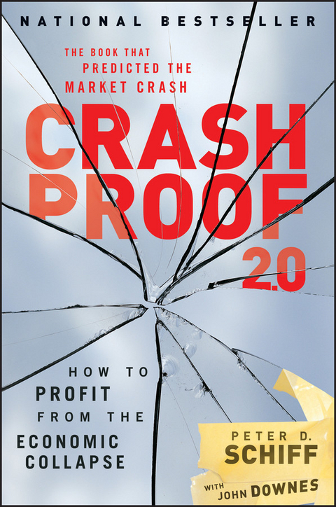 Crash Proof 2.0 -  Peter D. Schiff
