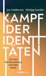 Kampf der Identitäten - Jan Feddersen, Philipp Gessler