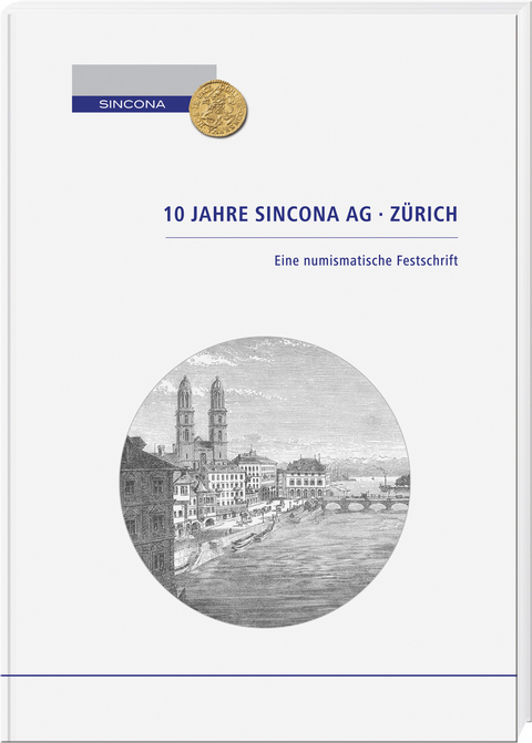 10 Jahre Sincona AG Zürich