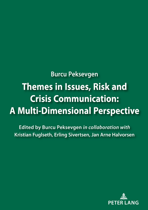 Themes in Issues, Risk and Crisis Communication: - 