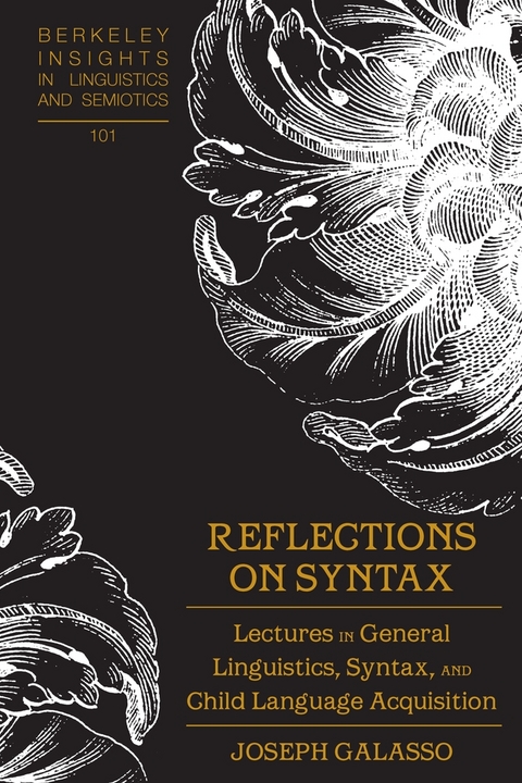 Reflections on Syntax - Joseph Galasso