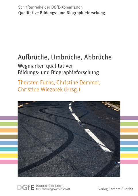 Aufbrüche, Umbrüche, Abbrüche - 