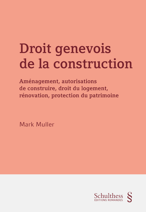 Droit genevois de la construction (PrintPlu§) - Mark Muller