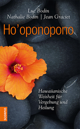 Ho'oponopono - Bodin, Luc; Bodin, Nathalie; Graciet, Jean