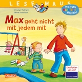 LESEMAUS 4: Max geht nicht mit jedem mit - Tielmann, Christian