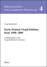 Early Printed Virgil Editions from 1500–1800 - Craig Kallendorf