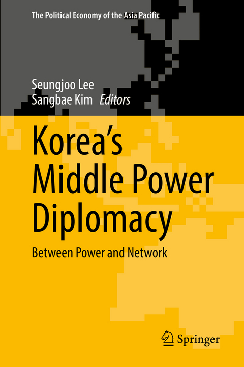 Korea’s Middle Power Diplomacy - 