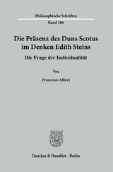 Die Präsenz des Duns Scotus im Denken Edith Steins. - Francesco Alfieri
