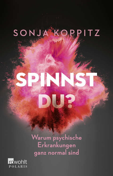 Spinnst du? - Sonja Koppitz