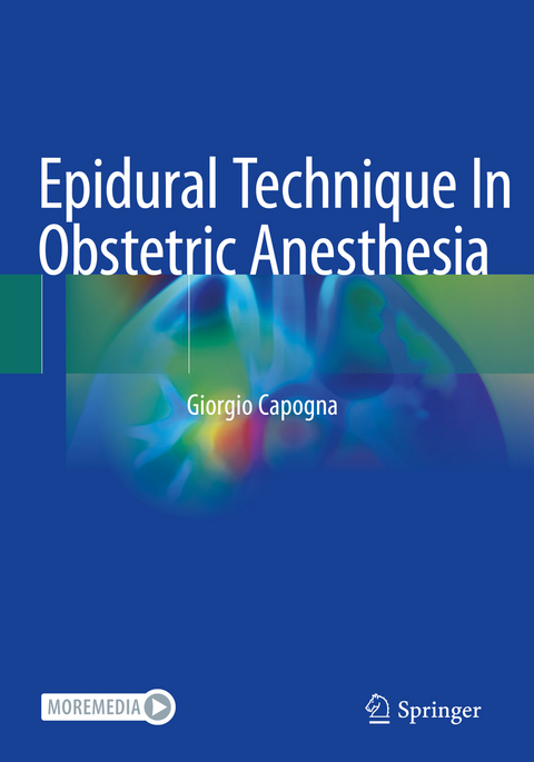 Epidural Technique In Obstetric Anesthesia - Giorgio Capogna