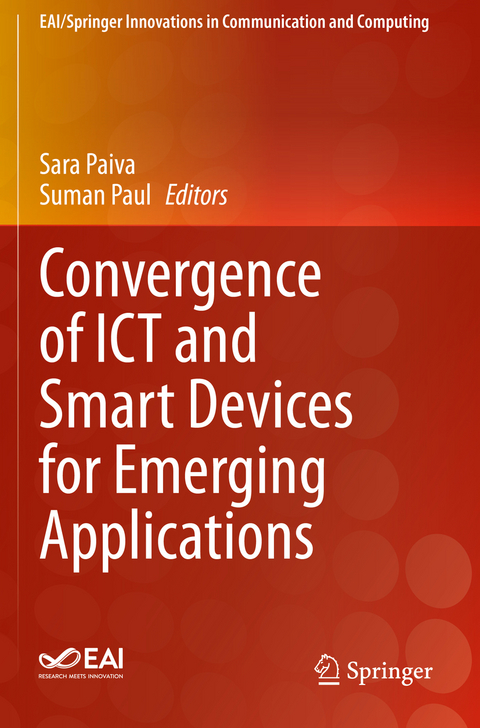 Convergence of ICT and Smart Devices for Emerging Applications - 