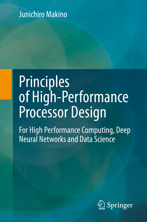 Principles of High-Performance Processor Design - Junichiro Makino