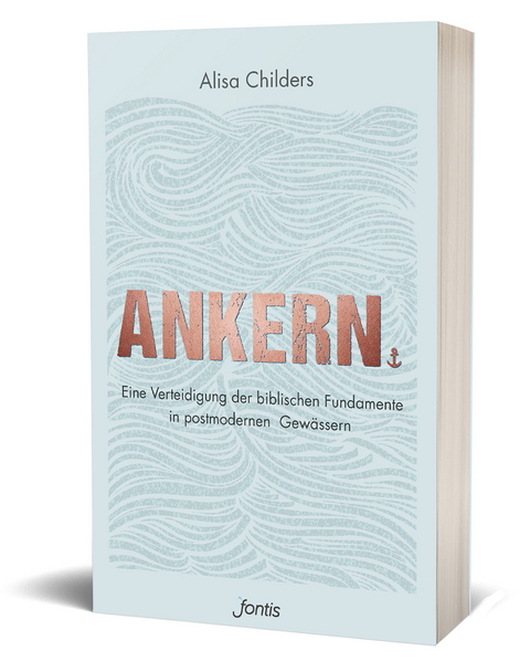 Ankern. - Alisa Childers