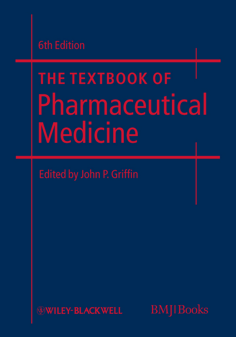 Textbook of Pharmaceutical Medicine - 