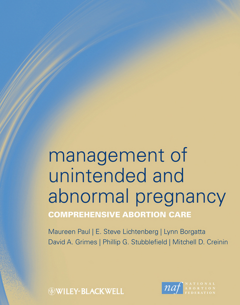 Management of Unintended and Abnormal Pregnancy - 