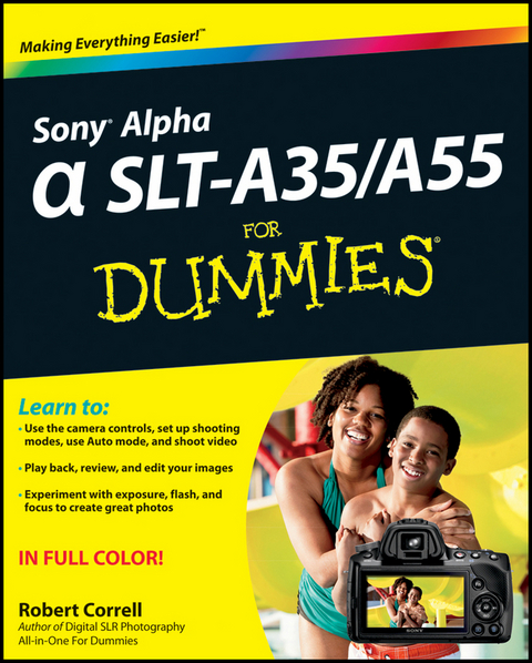 Sony Alpha SLT-A35 / A55 For Dummies -  Robert Correll