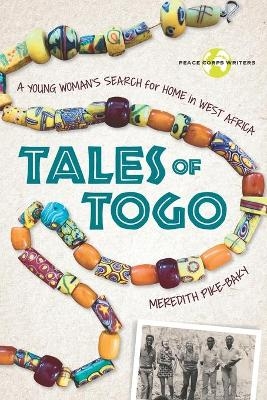 Tales of Togo - Meredith Pike-Baky