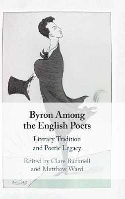 Byron Among the English Poets - 