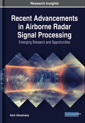 Recent Advancements in Airborne Radar Signal Processing - Amir Almslmany