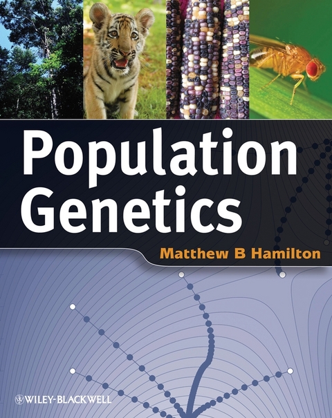 Population Genetics -  Matthew B. Hamilton