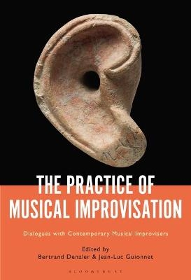 The Practice of Musical Improvisation - 