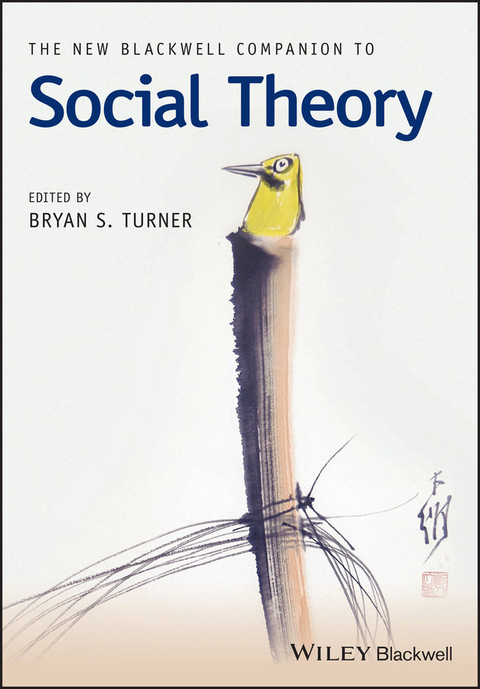 New Blackwell Companion to Social Theory - 