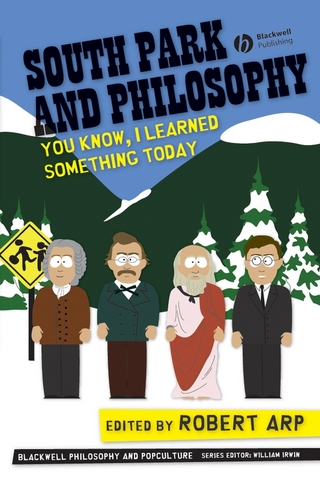 South Park and Philosophy - Robert Arp