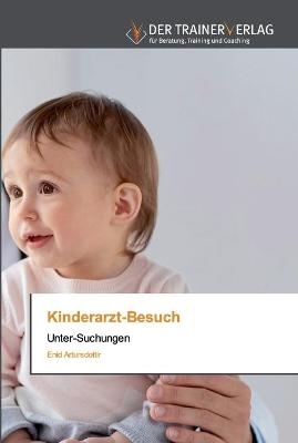 Kinderarzt-Besuch - Enid Artursdottir