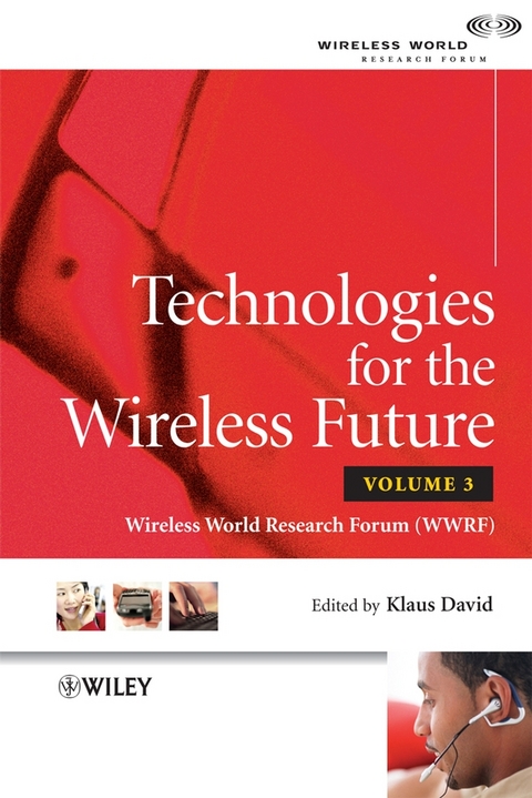 Technologies for the Wireless Future, Volume 3 - 