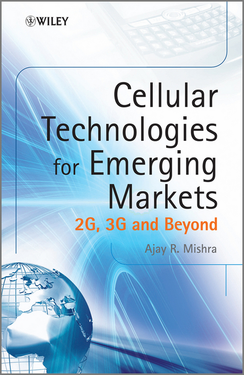 Cellular Technologies for Emerging Markets -  Ajay R. Mishra