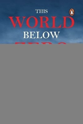 This World Below Zero Fahrenheit - Suhas Munshi