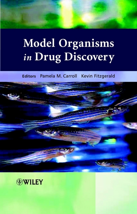 Model Organisms in Drug Discovery - 