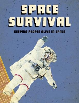 Space Survival - Alicia Z. Klepeis