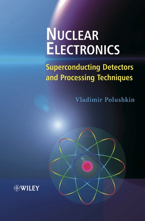Nuclear Electronics -  Vladimir Polushkin