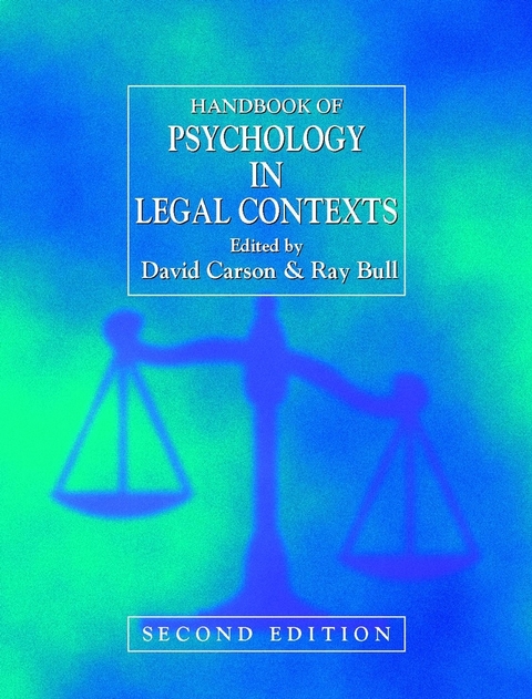 Handbook of Psychology in Legal Contexts - 