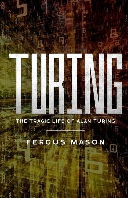 Turing - Fergus Mason