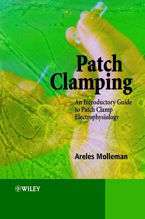 Patch Clamping -  Areles Molleman
