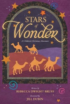 Stars of Wonder - Rebecca Dwight Bruff