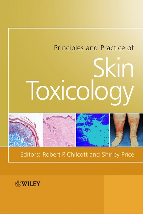 Principles and Practice of Skin Toxicology - 