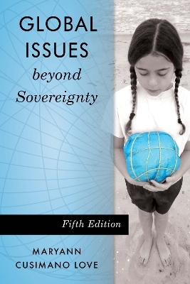 Global Issues beyond Sovereignty - Maryann Cusimano Love