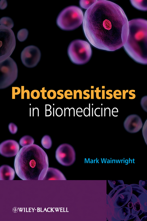 Photosensitisers in Biomedicine -  Mark Wainwright