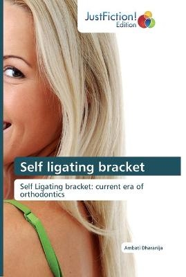 Self ligating bracket - Ambati Dharanija