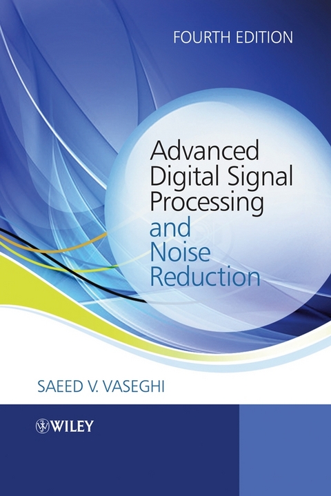 Advanced Digital Signal Processing and Noise Reduction -  Saeed V. Vaseghi