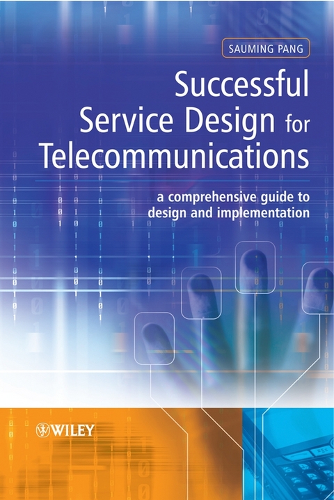 Successful Service Design for Telecommunications -  Sauming Pang