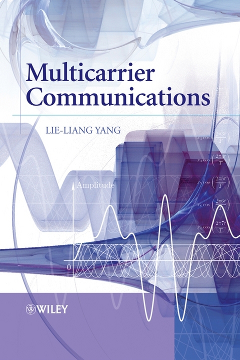 Multicarrier Communications -  Lie-Liang Yang