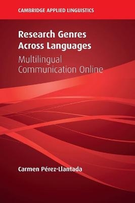 Research Genres Across Languages - Carmen Pérez-Llantada
