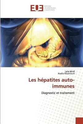 Les hépatites auto-immunes - Leila Mnif, Nadia Maamouri